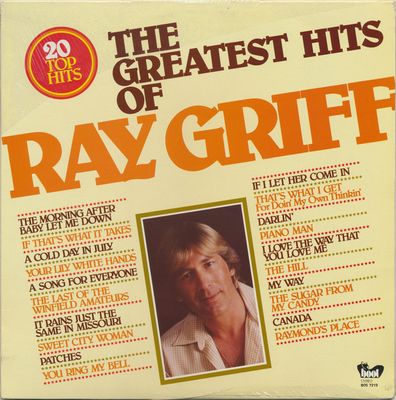 Ray Griff – The Greatest Hits Of Ray Griff (VG, 1981, LP, Boot Records – BOS 7219)