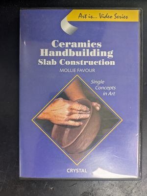 Art Is... Video Series; Ceramics Handbuilding Slab Construction - Mollie Favour (INS DVD) PBS