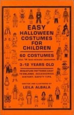 Albala, Leila (646.4) Easy Halloween Costumes for Children (TP)