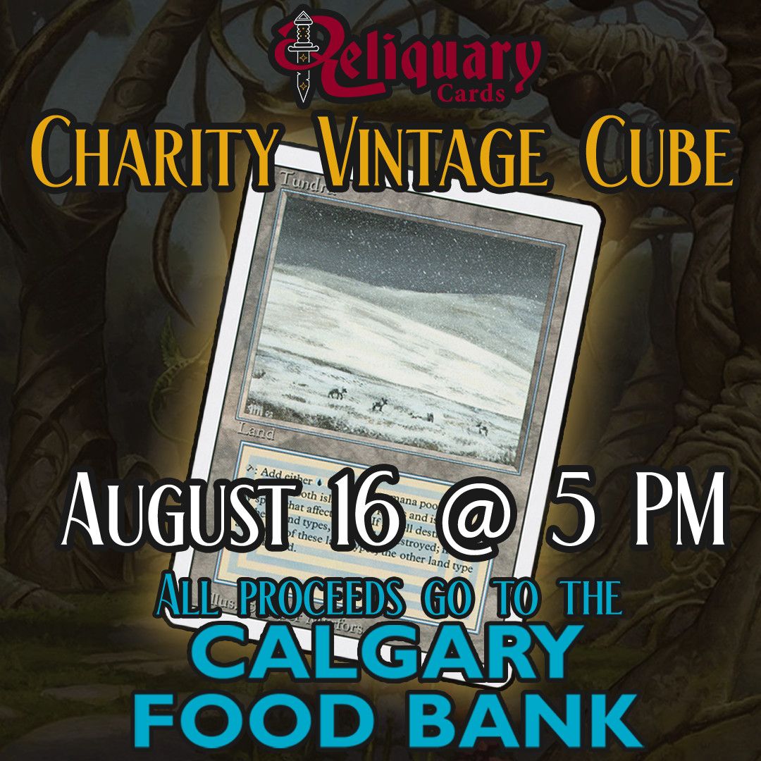 Charity Vintage Cube Qualifier - August 16 @ 5 PM