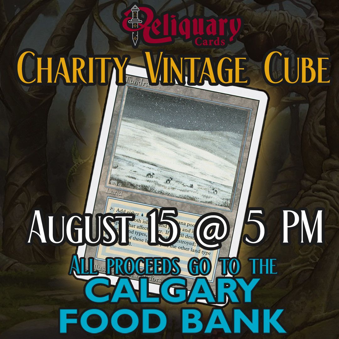 Charity Vintage Cube Qualifier - August 15 @ 5 PM