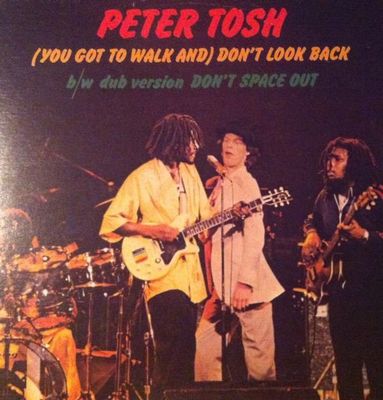 Peter Tosh – (You Got To Walk And) Don't Look Back (VG, 1978, 12" Single, 33.3 RPM, Rolling Stones Records – DK 7500)