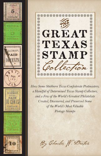 Deaton, Charles W. (973) The Great Texas Stamp Collection (TP)