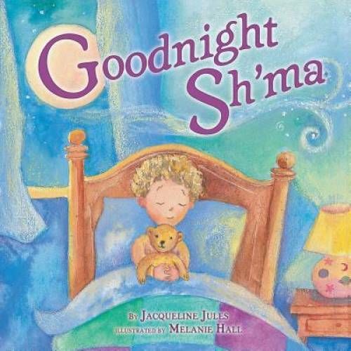 Jules, Jacqueline - Goodnight Sh'ma (Board Book)