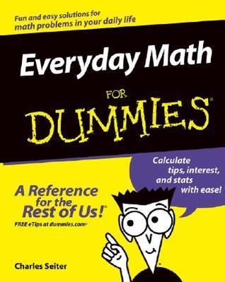 Seiter, Charles (510) Everyday Math for Dummies (Softcover)