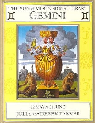 Parker, Julia &amp; Derek (133.5) The Sun &amp; Moon Signs Library: Gemini (HC)