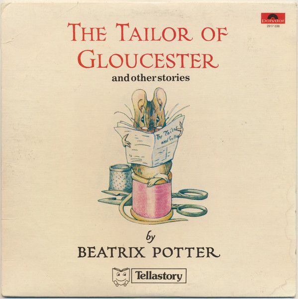 Beatrix Potter – The Tailor Of Gloucester And Other Stories (VG-, LP, Tellastory, Polydor – 2917 038)