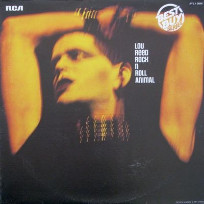 Lou Reed – Rock 'N' Roll Animal (G+, 1980, LP, Best Buy Series, RCA Victor – AYL1-3664)