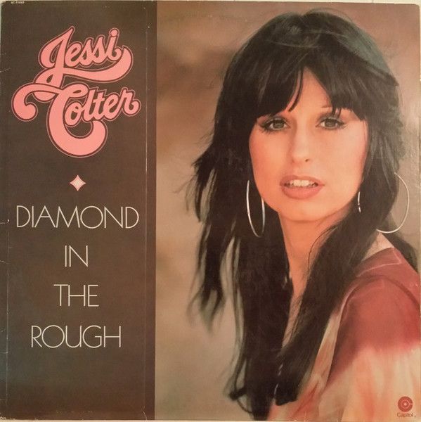 Jessi Colter – Diamond In The Rough (VG, 1976, LP, Capitol Records – ST-11543)