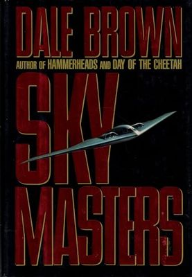 Brown, Dale (TH) Patrick McLanahan #3 - Sky Masters (HC) First Edition