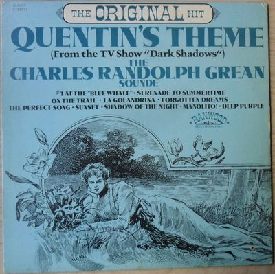 The Charles Randolph Grean Sounde – Quentin's Theme From The TV Show Dark Shadows (G+, 1969, LP, Ranwood – RLP 8055)