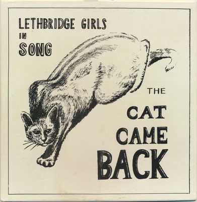 Lethbridge Girls In Song – The Cat Came Back (G+, c.1968, LP, QC 493)