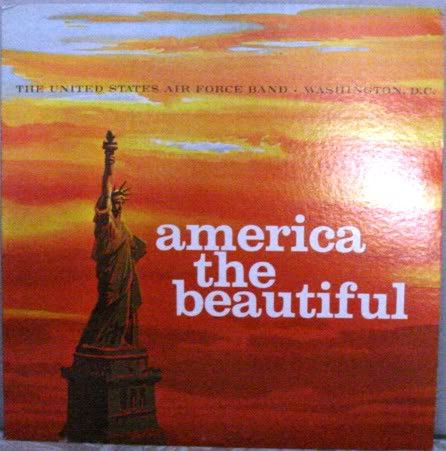 The United States Air Force Band – America The Beautiful (VG, 1969, LP, U.S. Air Force)