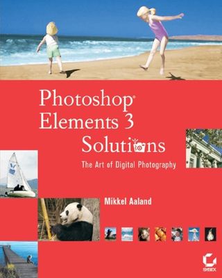 Aaland, Mikkel (770) Photoshop Elements 3 Solutions - The Art of Digital Photography (Softcover + CD)