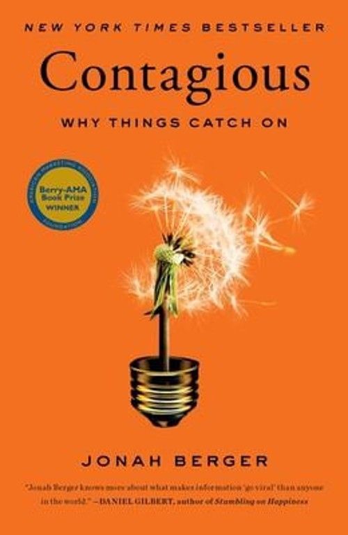 Berger, Jonah (301) Contagious: Why Things Catch On (HC)