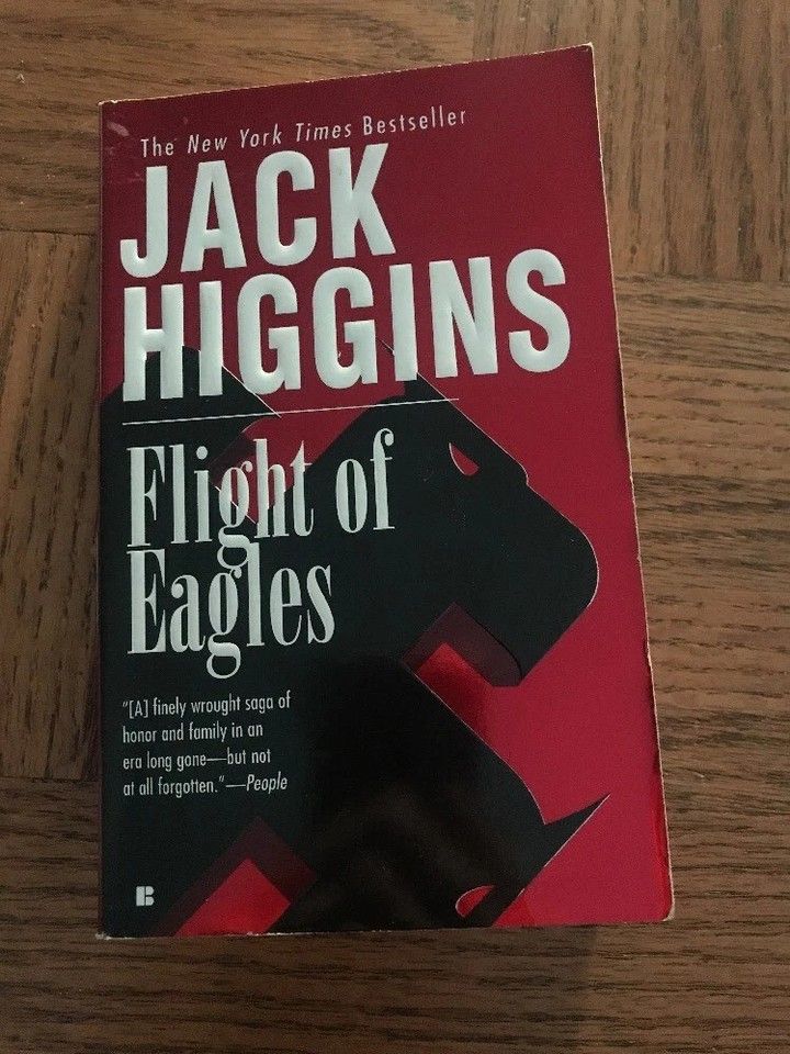 Higgins, Jack (WA) Dougal Munro and Jack Carter #3 - Flight of Eagles (PB)