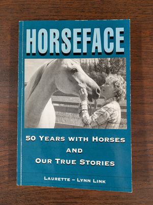 Link, Laurette-Lynn (636) Horseface 50 Years with Horses and Our True Stories (TP)