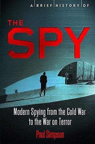 Simpson, Paul (900) A Brief History of the Spy (TP)