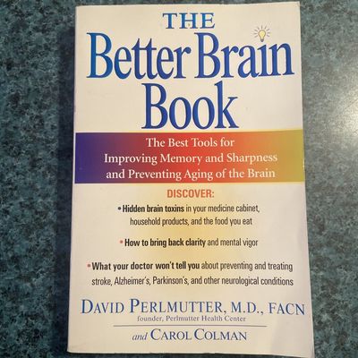 Perlmutter, David &amp; Colman, Carol (612) The Better Brain Book: The Best Tool for Improving Memory and Sharpness and Preventing Aging of the Brain (TP)