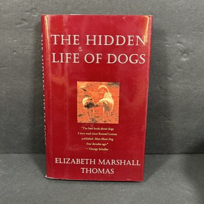 Thomas, Elizabeth Marshall & Williams, Jared T. (636.7) The Hidden Life of Dogs (HC)