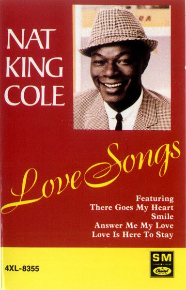 Nat King Cole – Love Songs (CAS)