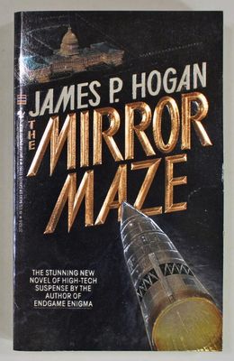 Hogan, James P. (SF) The Mirror Maze (PB) Bantam 1989 First Edition USed