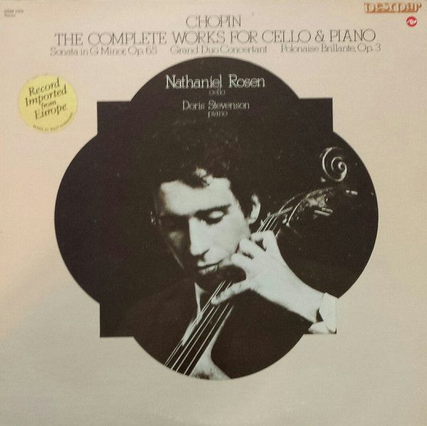 Nathaniel Rosen, Doris Stevenson – Chopin The Complete Works For Cello &amp; Piano (VG-, 1976, LP, Desmar – DSM 1009)
