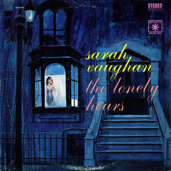 Sarah Vaughan – The Lonely Hours (VG, 1963, LP, Stereo, Roulette – SR-52104)