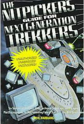 Star Trek / Farrand, Phil (SF) The Nitpicker's Guide for Next Generation Trekkers (TP)