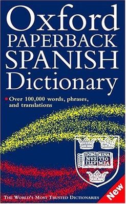 Oxford (463) Spanish-English Dictionary (PB)