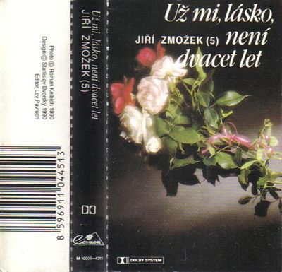 Jiří Zmožek – Už Mi, Lásko, Není Dvacet Let (CAS)
