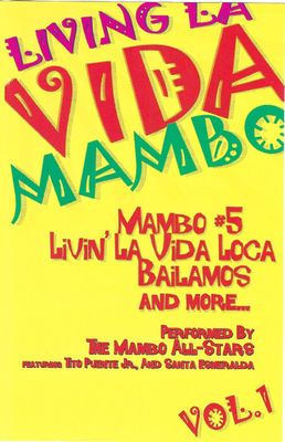 The Mambo All-Stars – Living la Vida Mambo, Vol. 1 (CAS)