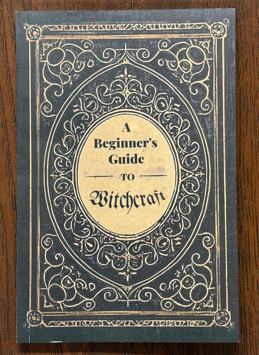 Author Unknown (133.4) A Beginner's Guide to Witchcraft (56 pages)
