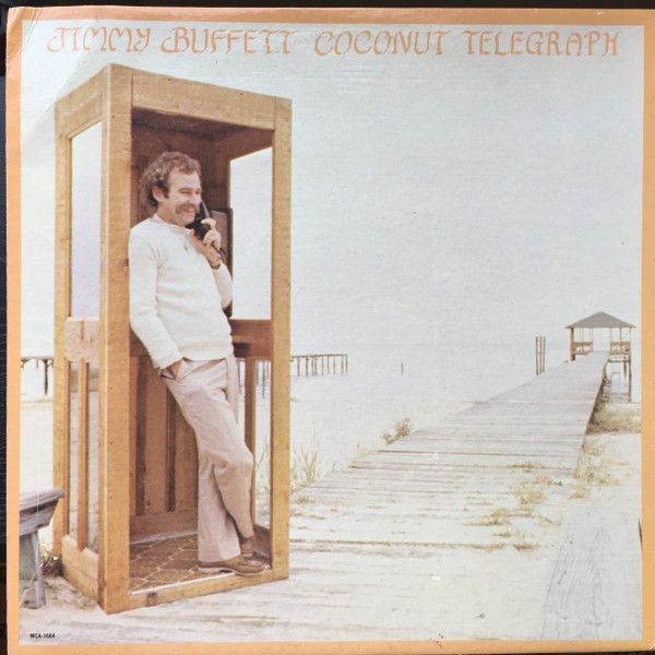 Jimmy Buffett – Coconut Telegraph (VG, 1980, LP, MCA Records, Inc. – MCA-5169)