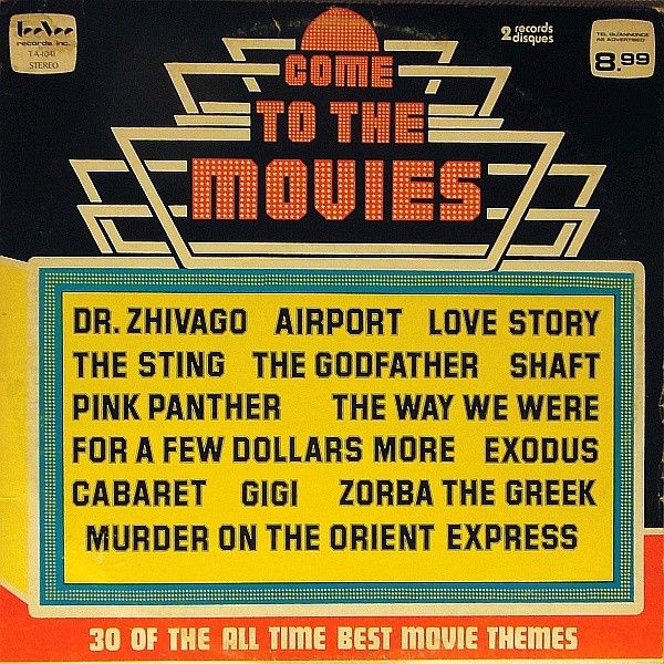 Various – Come To The Movies (VG, 1976, 2LP, Tee Vee Records Inc. – TA-1041)