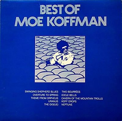 Moe Koffman – Best Of Moe Koffman (VG, 1983, LP, Anthem – ANR 1 639)