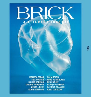 Graham, Laurie D. (050) Brick: A Literary Journal, #115 Summer 2025 (September) (Softcover)