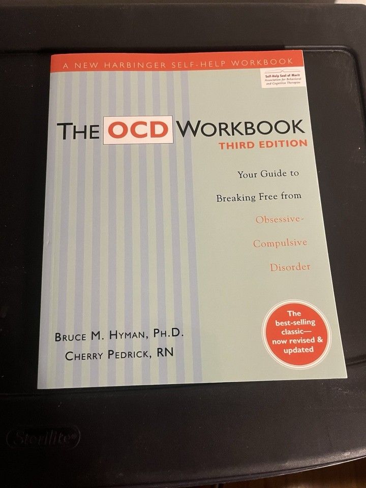 Hyman, Bruce M. &amp; Pedrick, Cherry (158.MW) The OCD Workbook, Third Edition: Your Guide to Breaking Free from Obsessive-Compulsive Disorder (Softcover)