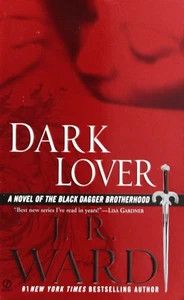 Ward, J.R. (PR) Black Dagger Brotherhood #1 - Dark Lover (PB)