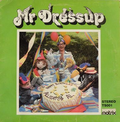 Mr. Dressup – Happy Birthday Alligator Al (VG+, 1976, LP, Matrix – TS001)
