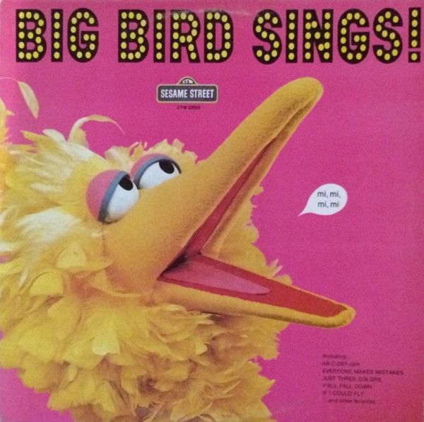 Sesame Street – Big Bird Sings! (VG, 1974, LP, Sesame Street Records – CTW 22059)