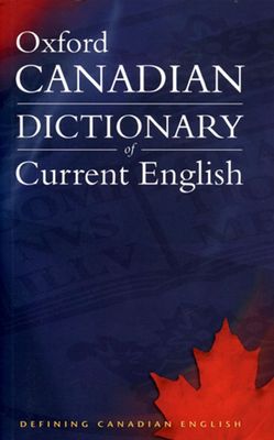 Oxford University Press (403) Oxford Canadian Dictionary of Current English (PB, 15th printing)