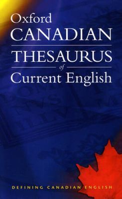 Oxford University Press (403) Oxford Canadian Thesaurus of Current English (PB, 15th printing)