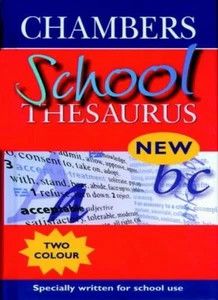 Chambers Harrap (403) Chambers School Thesaurus (HC small)