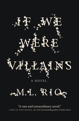 Rio, M.L. (MY) If We Were Villains (TP)