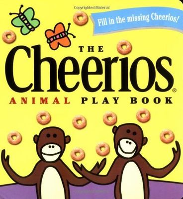 Wade, Lee - The Cheerios Animal Play Book (Board Book)