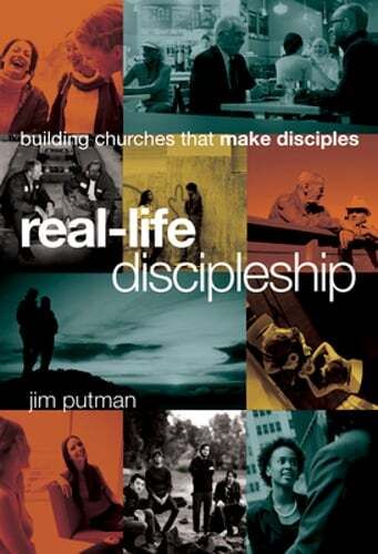 Putman, Jim (260) Real-Life Discipleship: Building Churches That Make Disciples (HC)