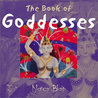 Blair, Nancy (130) The Book of Goddesses (Softcover)