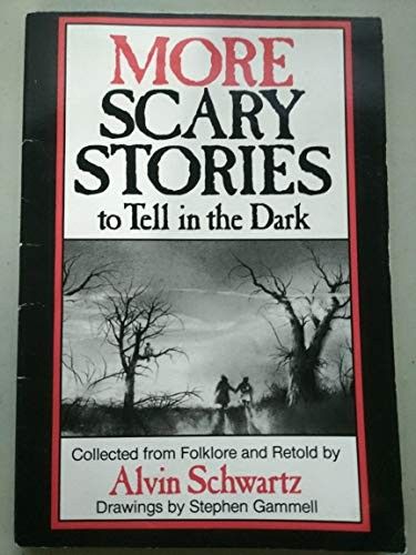 Schwartz, Alvin (398) Scary Stories #2: More Scary Stories to Tell in the Dark (TP)