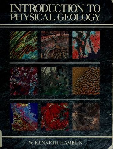 Hamblin, W. Kenneth (550) Introduction to Physical Geology (TP) Macmillan First Edition
